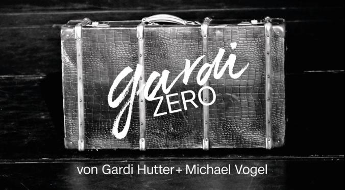 Gardi Hutter: gardiZero (Berlin-Premiere)